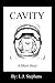 Cavity