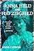 Anna Held and Flo Ziegfeld: The Private Sorrow Behind the Public Acclaim