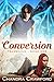Conversion: Transilium- Book One