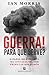 Guerra! Para que Serve? – O...