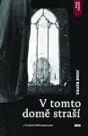 V tomto domě straší by John Boyne