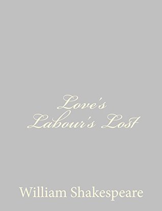 Love's Labour's Lost
