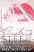 Breaking Steel (House of The Rising Phoenix Book 1)