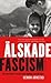 Älskade fascism by Henrik Arnstad