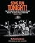 Some Fun Tonight!: The Backstage Story of How the Beatles Rocked America: The Historic Tours 1964-1966, Volume 1