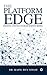 The Platform Edge: Building A Digital Enabled Business Model