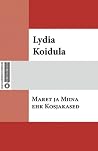 Maret ja Miina ehk Kosjakased Maret ja Miina ehk Kosjakased