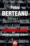 Cumsecade - cine nu-i gata, e luat cu lopata by Petru Berteanu