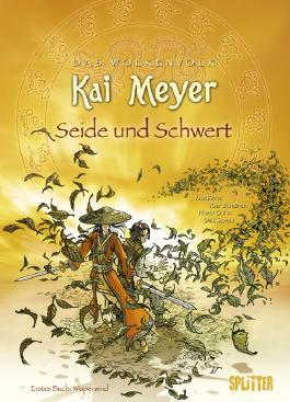 Seide und Schwert - Wisperwind (Das Wolkenvolk Graphic Novels, #1)