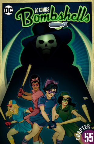 DC Comics Bombshells (Digital First), #55, 5 August 2016: The Batgirls Fly by Night, Part 1