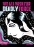 We All Wish For Deadly Force by Leela Corman