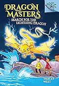 Search for the Lightning Dragon (Dragon Masters, #7) 
