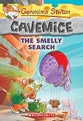 The Smelly Search (Geronimo Stilton Cavemice #13)