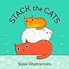 Stack the Cats by Susie Ghahremani