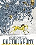 One Trick Pony: A Graphic Novel 