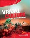 Visual Culture for a Global Audience