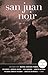 San Juan Noir