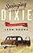Swinging Through Dixie: Novellas and Stories