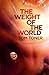 The Weight of the World (The Amaranthine Spectrum #2)