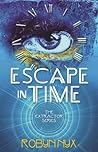Escape in Time by Robyn Nyx