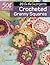 50 Cents a Pattern: Crocheted Granny Squares: 20 On the Go projects