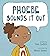 Phoebe Sounds It Out (Phoeb...