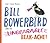 Bill Bowerbird and the Unbearable Beak-Ache