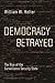 Democracy Betrayed: The Rise of the Surveillance Security State
