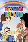 Inclusion Island Inclusion Island