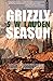 Grizzly Season (Greg Salem #2)