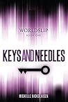 Keys and Needles