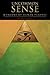 Uncommon Sense: A Theory of Human Purpose