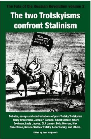 The two Trotskyisms confront Stalinism
