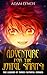 Adventure for the Joyful Spirits!