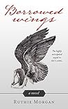 Borrowed Wings: a novel (Skylark Book 2)