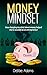 Money Mindset by Debbie Adams