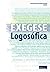 Exegese Logosófica (Portuguese Edition)