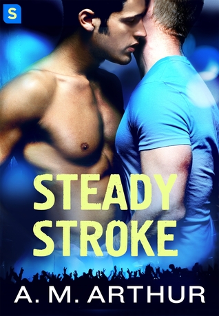 Steady Stroke (Off Beat, #2)