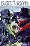 The Shadow/Green Hornet: Dark Nights #1 (of 5): Digital Exclusive Edition The Shadow/Green Hornet: Dark Nights #1 (of 5): Digital Exclusive Edition