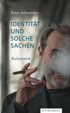 Identität und solche Sachen. Kolumnen.