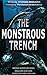 The Monstrous Trench