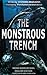 The Monstrous Trench
