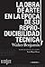 La obra de arte en la época de su reproducibilidad técnica by Walter Benjamin