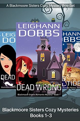 Blackmoore Sisters Cozy Mysteries Box-Set (Blackmoore Sisters Mystery #1-3)