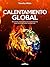 Calentamiento Global: 50 cl...