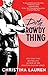 Dirty Rowdy Thing (Wild Seasons, #2)