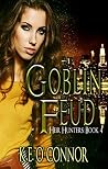 Goblin Feud (Heir Hunters #4) Goblin Feud (Heir Hunters #4)