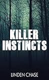 Killer Instincts (Tranquility Trilogy Book 1)