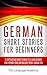 German: Short Stories For B...