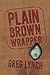 Plain Brown Wrapper